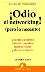 Papel Odio El Networking Pero Lo Necesito