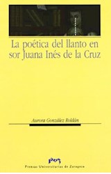 Papel La poética del llanto en Sor Juana Inés de la Cruz
