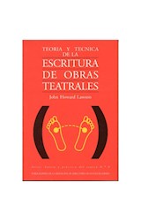  TEORIA Y TECNICA DE LA ESCRITURA DE OBRAS TEATRALE