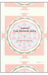 Papel Agosto . Una Historia India