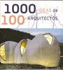Papel 1000 Ideas De 100 Arquitectos