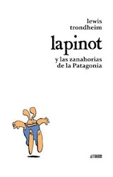 Papel Lapinot Y Las Zanahorias De La Patagonia