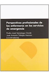 Papel Perspectivas profesionales de los enfermeros en los servicios de emergencia