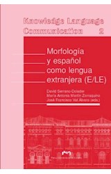 Papel Morfología y español como lengua extranjera (E/ELE)