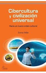  Cibercultura y civilización universal