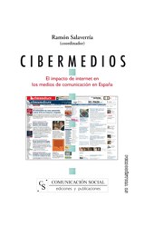  Cibermedios. El impacto de internet en los medios de comunicación en España