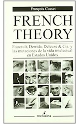 Papel French Theory. Foucault, Derrida, Deleuze