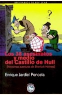 Papel LOS 38 ASESINATOS Y MEDIO DEL CASTILLO DE HULL