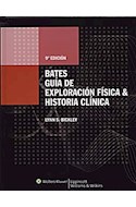 Papel Bates Guía De Exploración Física E Historia Clínica Ed.9