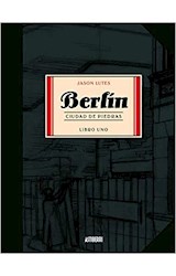 Papel Berlín Libro Uno: Ciudad De Piedras