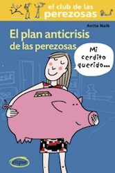Libro El Plan Anticrisis De Las Perezosas