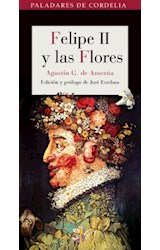 Papel Felipe II Y Las Flores