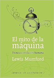 Papel El Mito De La Máquina Técnica Y Evolución Humana