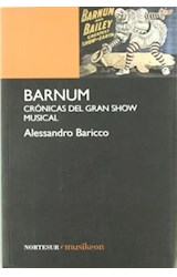  BARNUM CRONICAS DEL GRAN SHOW MUSICAL