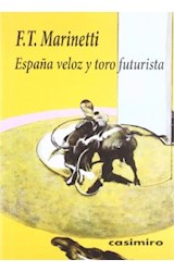 Papel España Veloz Y Toro Futurista