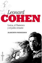 Papel Leonard Cohen: Lorca, El Flamenco Y El Judío Errante