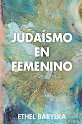 Libro Judaismo En Femenino