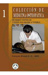  Colección de Medicina Osteopática: Cintura Escapular y Hombro