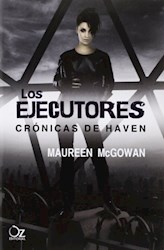 Papel Ejecutores, Los - Cronicas De Haven