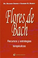 Papel LIBRO FLORES DE BACH - RECURSOS Y ESTRATEGIAS TERAPEUTICAS