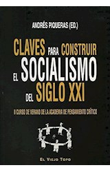 Papel Claves Para Construir El Socialismo Del Siglo XXI