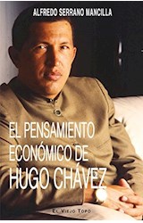 Papel El Pensamiento Económico De Hugo Chávez