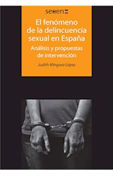  El fenómeno de la delincuencia sexual en España