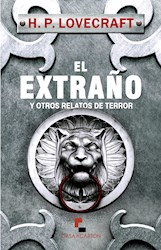 Libro El Extraño Y Otros Relatos De Terror