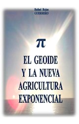  El geoide y la nueva agricultura exponencial