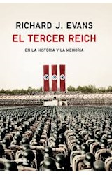 Papel EL TERCER REICH EN LA HISTORIA Y LA MEMORIA