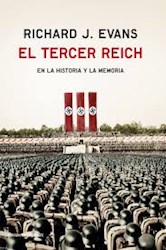 Papel EL TERCER REICH EN LA HISTORIA Y LA MEMORIA