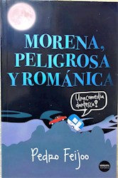 Papel Morena, Peligrosa Y Romanica