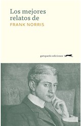 Papel Los Mejores Relatos De Frank Norris