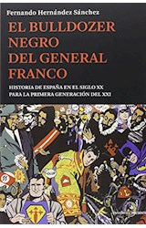 Papel El bulldozer negro del gneral Franco