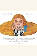 Papel ALICIA EN EL PAÍS DE LAS MARAVILLAS / A TRAVÉS DEL ESPEJO