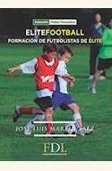 Papel ELITE FOOTBALL. FORMACION DE FUTBOLISTAS DE ELITE