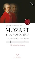 Libro Mozart Y La Masoneria. Una Relacion En Clave De
