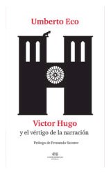 Papel Victor Hugo Y El Vértigo De La Narración