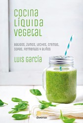 Libro Cocina Liquida Vegetal