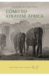 Papel Cómo yo atravesé África
