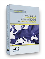 Libro La Adhesion De La Union Europea Al Convenio Euro