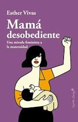 Papel Mamá Desobediente