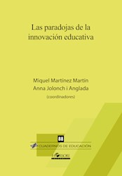 Libro Las Paradojas De La Innovacion Educativa
