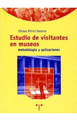 Papel Estudio de visitantes en museos: metodología y aplicaciones