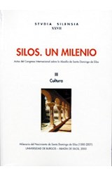  SILOS  UN MILENIO   CULTURA III