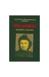 Papel Rosa Luxemburg : actualidad y clasicismo