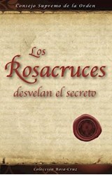  Los Rosacruces desvelan el secreto
