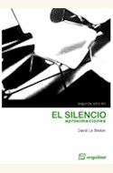 Papel SILENCIO, EL. APROXIMACIONES 11/06