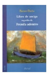 Papel LIBRO DE AMIGA SEGUIDO DE FRONDA ADENTRO