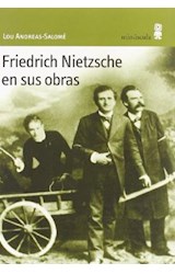 Papel Friedrich Nietzsche en sus obras